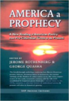 America a Prophecy: A New Reading of American Poetry from Pre-Columbian Times to the Present