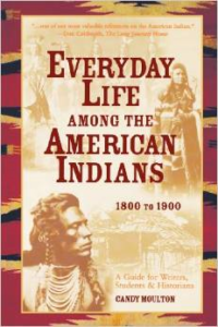 Everyday Life Among the American Indians