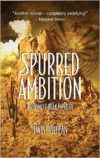 Spurred Ambition: A Pinnacle Peak Mystery