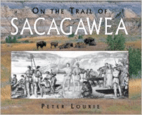 On the Trail of Sacagawea