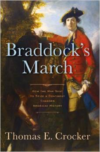 Braddock's March:How the Man Sent to Seize a Continent Changed American History