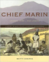 Chief Marin: Leader, Rebel, and Legend