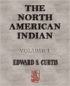 The North American Indian - Volume I