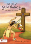 The First Sun Dance: The Great Give-Away
