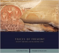 Traces of Fremont: Society and Rock Art in Ancient Utah