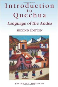 Introduction to Quechua: Language of the Andes, 2nd Edition