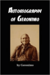 The Autobiography of Geronimo
