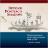Beyond Pontiac's Shadow: Michilimackinac and the Anglo-Indian War of 1763