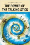 The Power of the Talking Stick