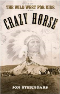 Crazy Horse: The Wild West for Kids