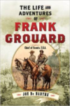 The Life and Adventures of Frank Grouard: Chief of Scouts, U.S.A.