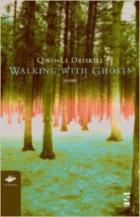 Walking with Ghosts:Poems