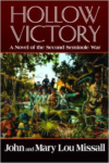 Hollow Victory: A Novel of the Second Seminole War