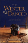 The Winter We Danced: Voices from the Past, the Future, and the Idle No More Movement