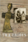 TWA Tribes: Scots Among the Native Americans: Hugo Reid, Alexander Ross and Charles McKenzie