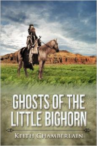 Ghosts of the Little Bighorn