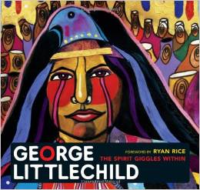 George Littlechild:The Spirit Giggles Within