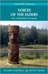 Voices of the Elders:Huu-Ay-Aht Histories and Legends