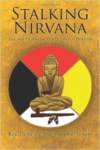 Stalking Nirvana: The Native American (Red Path) Zen Way