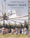 Native Spirit: The Sun Dance Way