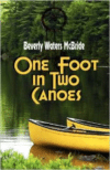 One Foot in Two Canoes