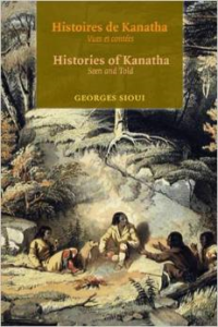 Histoires de Kanatha/Histories of Kanatha: Vues Et Contees/Seen and Told