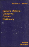 Eastern Ojibwa-Chippewa-Ottawa Dictionary