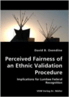 Perceived Fairness of an Ethnic Validation Procedure