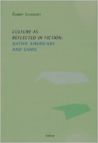 Culture as Reflected in Fiction: Native Americans and Samis