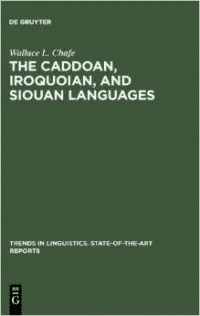 The Caddoan, Iroquoian, and Siouan Languages