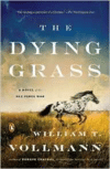Dying Grass: A Novel of the Nez Perce War