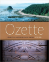 Ozette: Excavating a Makah Whaling Village