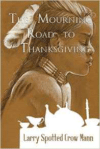 Mourning Road to Thanksgiving