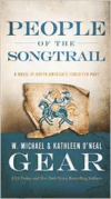 People of the Songtrail: A Novel of North America's Forgotten Past