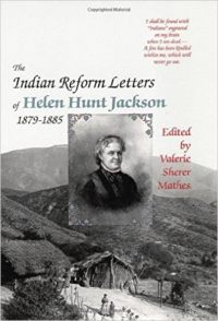 Indian Reform Letters of Helen Hunt Jackson, 1879-1885