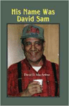 His Name Was David Sam