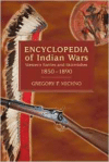 Encyclopedia of Indian Wars: Western Battles and Skirmishes, 1850-1890