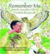 Remember Me: Tomah Joseph's Gift to Franklin Roosevelt