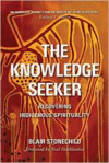 Knowledge Seeker: Embracing Indigenous Spirituality