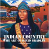 Indian Country: The Art of David Bradley