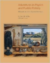 Adventures in Physics and Pueblo Pottery: Memoirs of a Los Alamos Scientist