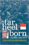 Tar Heel Born: A Native Son Speaks on Race, Religion, & Reconciliation