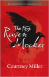 First Raven Mocker: Book 1: The Cherokee Chronicles