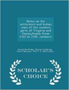 Notes on the Settlement and Indian Wars of the Western Parts of Virginia and Pennsylvania from 1763 to 1783, Inclusive - Scholar's Choice Edition