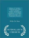 History of the Early Settlement and Indian Wars of Western Virginia: Embracing an Account of the Various Expeditions in the West, Previous to 1795; Also, Biographical Sketches - Scholar's Choice Edition