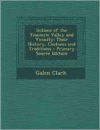 Indians of the Yosemite Valley and Vicinity: Their History, Customs and Traditions - Primary Source Edition