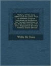 History of the Early Settlement and Indian Wars of Western Virginia: Embracing an Account of the Various Expeditions in the West, Previous to 1795; Also, Biographical Sketches - Primary Source Edition