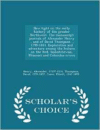 New Light on the Early History of the Greater Northwest. the Manuscript Journals of Alexander Henry ... and of David Thompson ... 1799-1814. Exploration and Adventure Among the Indians on the Red, Saskatchewan, Missouri and Columbia Rivers - Scholar's Choi