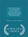 Nsf's Tribal Colleges and Universities Program: Nations United in Improving Science and Technology Education for Native Americans (Tcup) - Scholar's Choice Edition