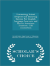 Preventing School Dropout and Ensuring Success for English Language Learners and Native American Students. Csr Connection - Scholar's Choice Edition